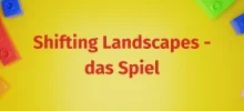 Shifting Landscapes: Das Spiel